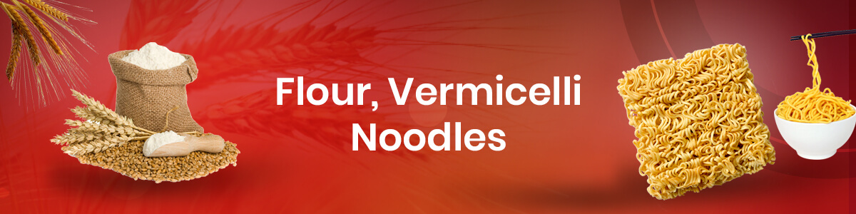 Flour,Vermicelli & Noodles